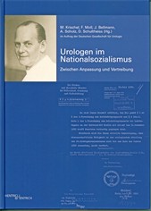 Urologen im Nationalsozialismus - Zwischen Anpassung und Vertreibung, Hentrich & Hentrich